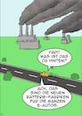 Cartoon: Batteriefabriken (small) by pierre-cda tagged emobilität,eautos,elektroautos,emobil,elektromobil,autoindustrie,diesel,batterie,aufladen,reichweite,zukunft,auto,mobilität