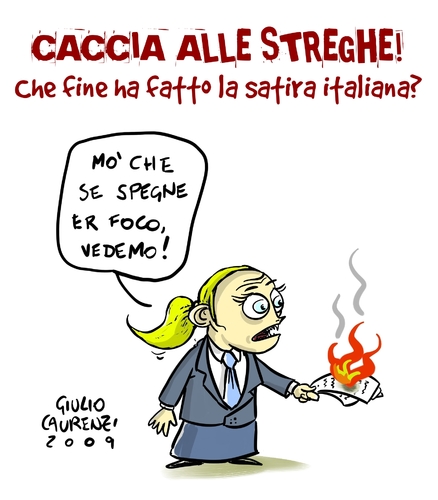 Cartoon: Caccia Alle Streghe (medium) by Giulio Laurenzi tagged politics