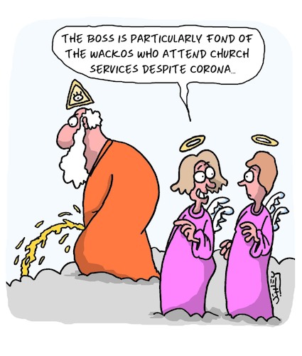 Cartoon: The Boss (medium) by Karsten Schley tagged god,religion,christianity,services,coronavirus,infections,superstition,medical,politics,society,god,religion,christianity,services,coronavirus,infections,superstition,medical,politics,society