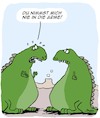 Cartoon: Niemals... (small) by Karsten Schley tagged liebe,beziehungen,männer,frauen,ehe,dinosaurier,geschichte,vorzeit,gesellschaft