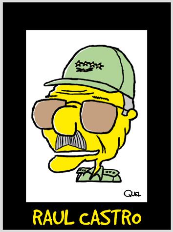 Cartoon: Raul Castro Caricature (medium) by QUEL tagged raul,castro,caricature