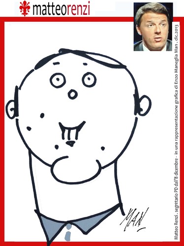 Cartoon: Matteo Renzi segreterio PD (medium) by Enzo Maneglia Man tagged politico,man,maneglia,renzi,matteo,caricatura