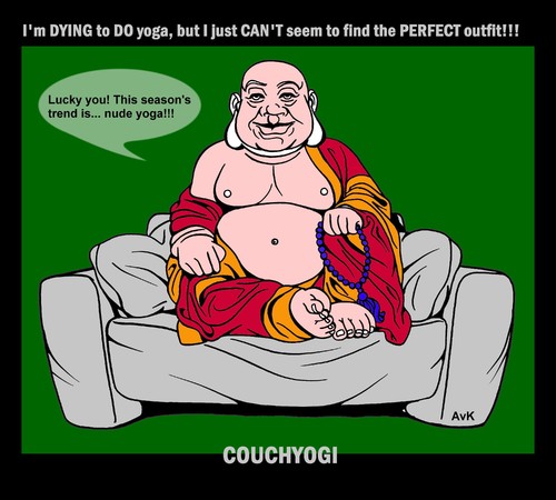 Cartoon: CouchYogi Nude Yoga (medium) by MoArt Rotterdam tagged yogafun,yogatoon,doyoga,yogaexercise,yogapose,asana,gurutalk,guru,couchtalk,couchyogi,yogatip,yogamat,yoga,nudeyoga,perfectoutfit,dyingtodoyoga,seasontrend,fashionista