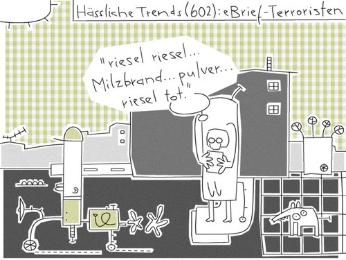 Cartoon: e-brief (medium) by bob schroeder tagged trends,ebrief,terrorismus,terroristen,milzbrand,pulver,tot