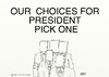 Cartoon: MY CHOICES FOR US PRESIDENT (small) by tonyp tagged arp,president,bags,arptoons