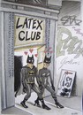 Cartoon: Latex club (small) by caknuta-chajanka tagged superhero,nightlife,club