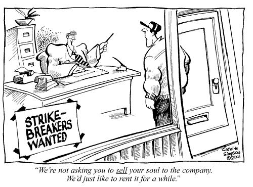Cartoon: Selling Your Soul (medium) by carol-simpson tagged business,labor,strikes