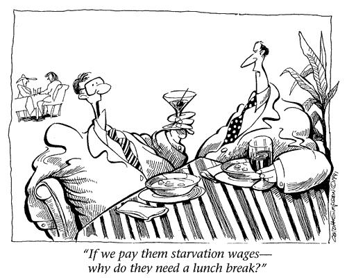 Cartoon: Starvation Wages (medium) by carol-simpson tagged poverty,sweatshops,low,wages,economy,business