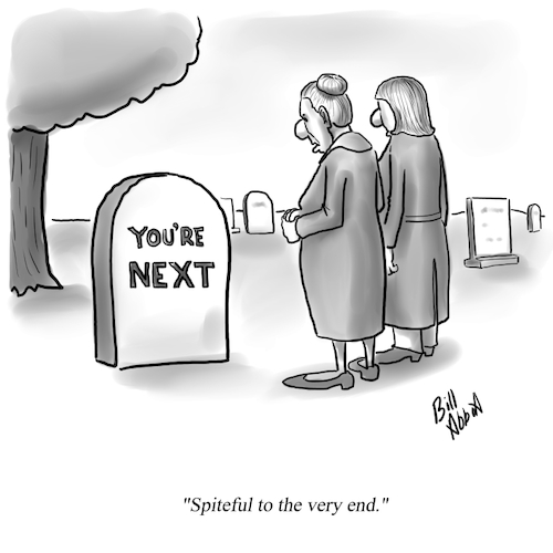 Cartoon: Spite (medium) by Billcartoons tagged death,marriage,spite,relationships,husband,wife,spouse,grave,graveyard