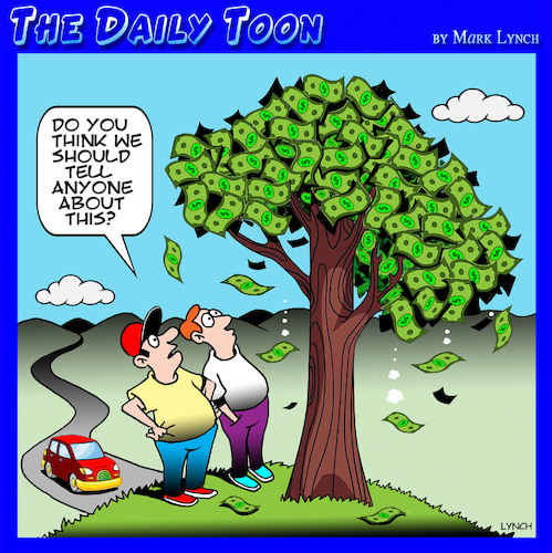 Cartoon: Money grows on trees (medium) by toons tagged money,tree,cash,greenbacks,money,tree,cash,greenbacks