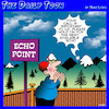 Cartoon: Echo point (small) by toons tagged echo,call,waiting,certre,next,available,operator