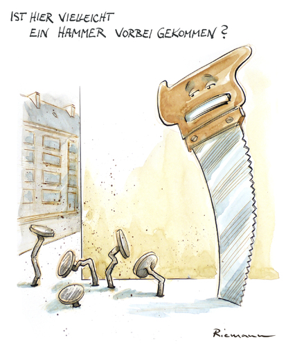 Cartoon: Hammerhart (medium) by Riemann tagged handwerker,werkzeug,strasse,nägel,säge,hammer,cartoon,george,riemann