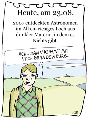 Cartoon: 23. August (medium) by chronicartoons tagged schwarze,materie,all,brandenburg
