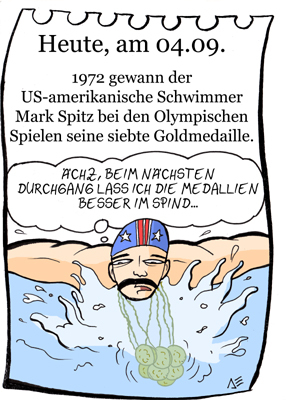 Cartoon: 4. September (medium) by chronicartoons tagged mark,spitz,schwimmen,olympia,sport,cartoon