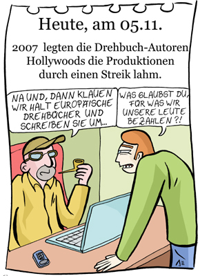 Cartoon: 5. November (medium) by chronicartoons tagged hollywood,drehbuch,autor,filmindustrie