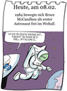 Cartoon: 7. Februar (small) by chronicartoons tagged all,weltraum,raumfahrt,cartoon