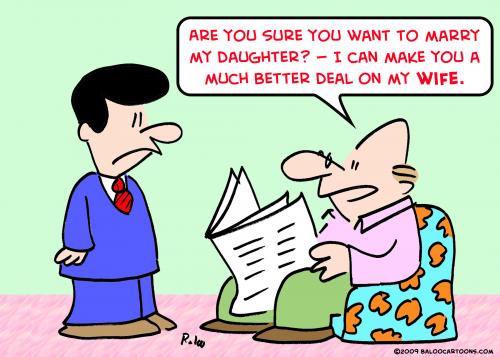 Cartoon: better deal wife marry (medium) by rmay tagged better,deal,wife,marry
