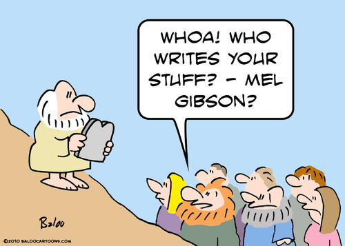 Cartoon: commandments moses mel gibson (medium) by rmay tagged commandments,moses,mel,gibson