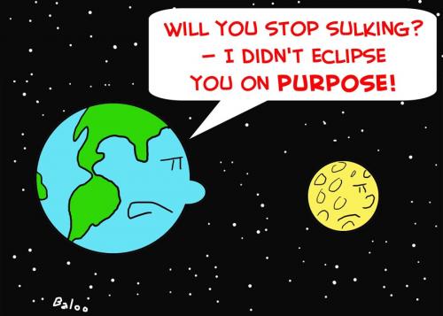 Cartoon: EARTH MOON ECLIPSE PURPOSE (medium) by rmay tagged earth,moon,eclipse,purpose