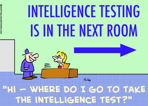 standardized testing cartoon. Intelligence Testing cartoon