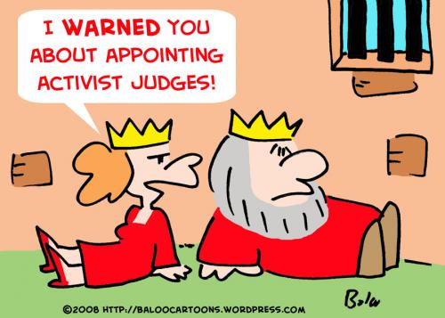 Cartoon: KING ACTIVIST JUDGES QUEEN DUNGE (medium) by rmay tagged king,activist,judges,queen,dungeon