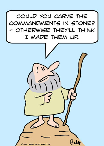 moses_made_up_commandments_737085.jpg