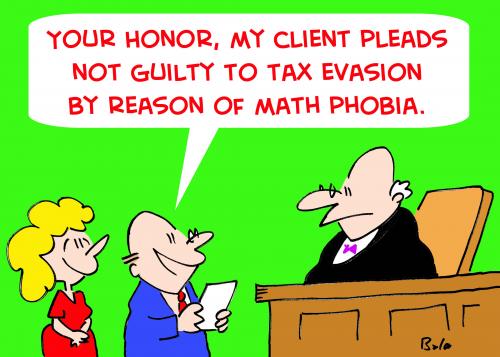 Cartoon: TAXES MATH PHOBIA JUDGE (medium) by rmay tagged taxes,math,