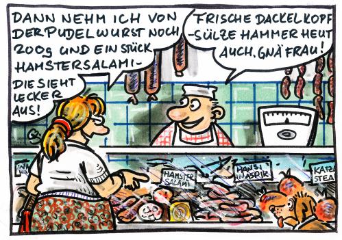 Cartoon: Haustiermetzger (medium) by GB tagged metzger,butcher,tiere,animals,meat,wurst,saussage,hund,schwein,verbraucher,kunde,essen,schlachter,handel,verkauf,metzger,fleischerei,fleischer,metzgerei,fleisch,essen,nahrung,ernährung,lebensmittel,schwein,hund,verbraucher,kunde,schlachter,schlachten,wurst,haustier,haustiere,moral,ethik,kultur,hamster,dackel,pudel,hunde,tier,tiere,tierschutz,cartoon,cartoons