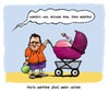 Cartoon: Fritz Wepper wird Vater... (small) by Mario Schuster tagged karikatur,cartoon,mario,schuster,fritz,wepper