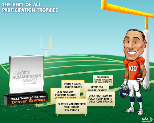 Cartoon: Best Participation Trophy (medium) by karlwimer tagged sports,cartoon,karl,wimer,denver,broncos,humanitarian,award,espn,espys,community,work,teamwork,nfl,american,football