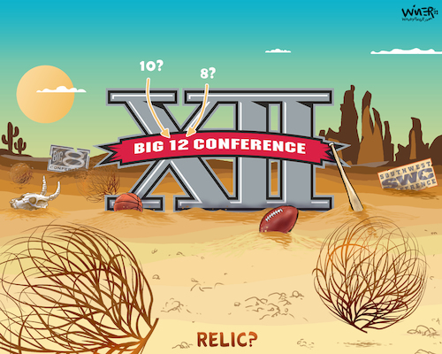 Cartoon: Big12 Sports Conference History (medium) by karlwimer tagged sports,cartoon,athletics,united,states,big,12,college,tumbleweeds