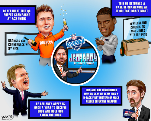 Cartoon: NFL Draft Night Jeopardy (medium) by karlwimer tagged sports,cartoon,united,states,american,football,nfl,draft,broncos,patriots,packers,jeopardy
