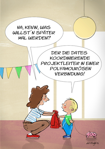 Cartoon: Berufswunsch (medium) by droigks tagged cartoon,comic,droigks,polyamoroes,polyamorie,polyamory,liebesleben,mehrere,partner,liebe,liebesform,liebesbeziehung,polyamore,beziehung,verliebtheit,zaertlichkeit,sexualitaet,nichtmonogam,projektleiter,dates,verbindung,kindergartenkind,cartoon,comic,droigks,polyamoroes,polyamorie,polyamory,liebesleben,mehrere,partner,liebe,liebesform,liebesbeziehung,polyamore,beziehung,verliebtheit,zaertlichkeit,sexualitaet,nichtmonogam,projektleiter,dates,verbindung,kindergartenkind