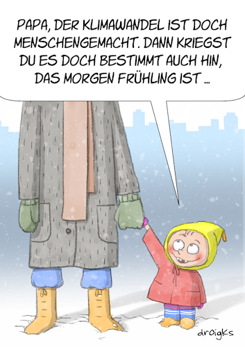 Cartoon: menschengemachter Klimawandel (medium) by droigks tagged jahreszeit,wetter,klima,droigks,kindermund,kinderwunsch,papa,eltern,elternteil,mensch,einfluss,jahreszeit,wetter,klima,droigks,kindermund,kinderwunsch,papa,eltern,elternteil,mensch,einfluss