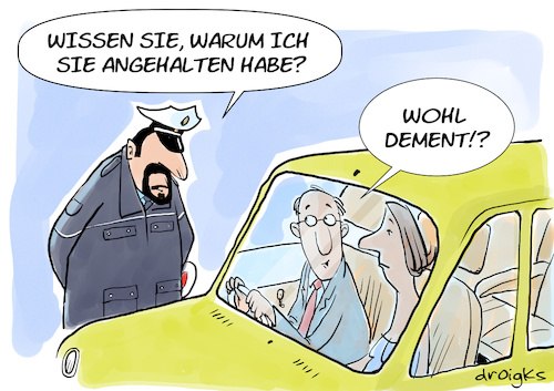 Cartoon: Nachfrage (medium) by droigks tagged verkehr,verkehrskontrolle,polizei,alzheimer,verkehrspolizist,droigks,nachfrage,demenz,dement,vergewissern,verkehr,verkehrskontrolle,polizei,verkehrspolizist,droigks,nachfrage,demenz,dement,vergewissern