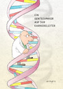 Cartoon: Genetiker (small) by droigks tagged karriere,wissenschaft,genetik,genetiker,helix,doppelhelix,droigks,dns,dna,karriereleiter,beruf,aufstieg,erfolg,adenin,thymin,cytosin,guanin,basenpaare,gen,genom,chromosom,vererbung