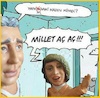 Cartoon: millet ac ac (small) by mussaygin tagged millet,ac,sener,sen,perran,kutman