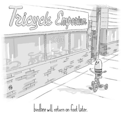 Cartoon: birdbee - betrayal (medium) by birdbee tagged birdbee,trike,tricycle,store,loyality,betrayal,anthropomorphism