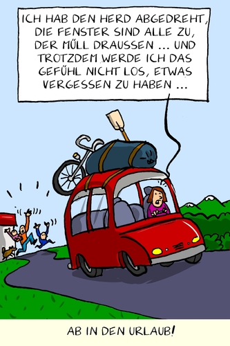 Cartoon: ab in den urlaub! (medium) by leopold maurer tagged urlaub,ferien,sommerferien,vorbereitung,packen,vergessen,liste,auto,familie,mutter,kind,abfahrt,süden,freizeit,urlaub,ferien,sommerferien,vorbereitung,packen,vergessen,liste,auto,familie,mutter,kind,abfahrt,süden,freizeit