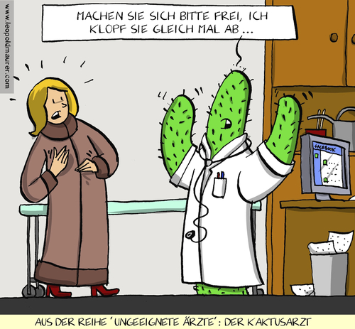 Cartoon: ungeeignete ärzte (medium) by leopold maurer tagged arzt,kaktus,ungeeignet,medizin,praxis,patient,arzt,kaktus,ungeeignet,medizin,praxis,patient