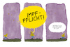 Cartoon: Ruf nach Impfpflicht (small) by leopold maurer tagged impfung,corona,covid,virus,impfgegner,impfverweigerer,booster,impfquote,impfpflicht,pflegepersonal,gesundheitspersonal,alle,pandemie,aus