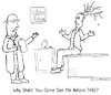 Cartoon: Why Didnt You See Me Before This (small) by David_Bromley tagged doctor,visit,tree,illness,physician,patient