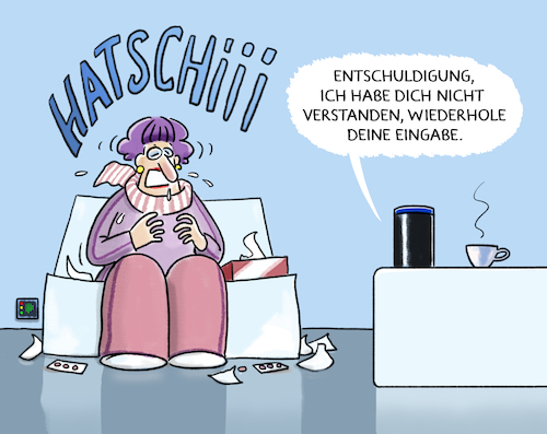 Cartoon: ...Alexa.... (medium) by markus-grolik tagged alexa,spracherkennung,amazon,algorithmus,software,smart,home,grippe,schnupfen,erkältung,single,alexa,spracherkennung,amazon,algorithmus,software,smart,home,grippe,schnupfen,erkältung,single