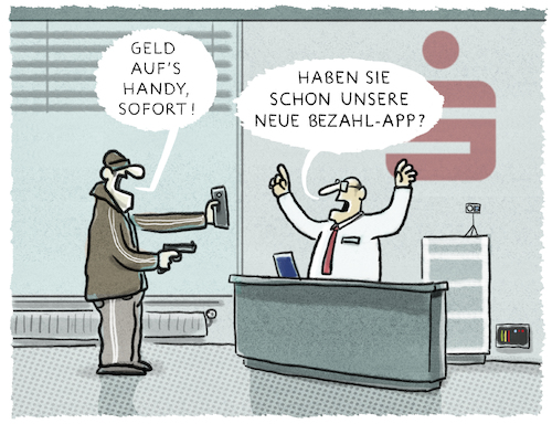 Cartoon: ...banking... (medium) by markus-grolik tagged bank,app,bezahlen,bargeldlos,google,pay,sparkassen,sparkasse,volksbanken,bank,app,bezahlen,bargeldlos,google,pay,sparkassen,sparkasse,volksbanken