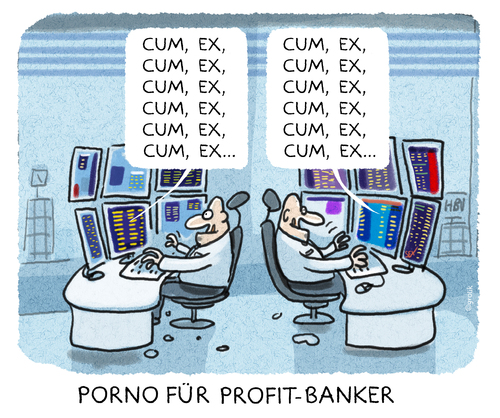 Cum-Ex-Geschäfte By markus-grolik | Business Cartoon | TOONPOOL