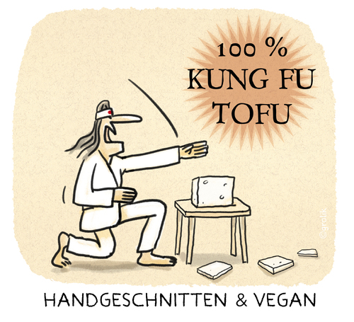 Cartoon: ..nur für harte Männer.. (medium) by markus-grolik tagged tofu,kung,fu,vegan,handgeschnitten,inhaltsangabe,verbraucherschutz,vegetarisch,cartoon,grolik,essen,trend,glutenfrei,tofu,kung,fu,vegan,handgeschnitten,inhaltsangabe,verbraucherschutz,vegetarisch,cartoon,grolik,essen,trend,glutenfrei