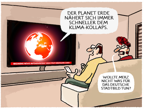 Prioritäten in der Klimakrise... (medium) Cartoon: Prioritäten in der Klimakrise... (medium) by markus-grolik tagged bundeskanzler,cdu,klimachaos,klima,intensivpatient,erde,planet,klimawandel,erderwaermung,stadtbild,merz,deutschland,prioritäten,bundeskanzler,cdu,klimachaos,klima,intensivpatient,erde,planet,klimawandel,erderwaermung,stadtbild,merz,deutschland,prioritäten