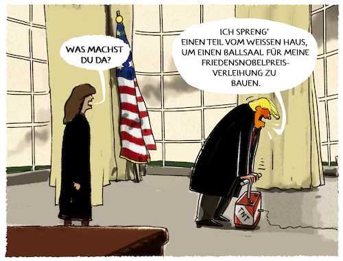 Cartoon: Trump... (medium) by markus-grolik tagged donald,trump,washington,ballsaal,umbau,weisses,haus,usa,us,friedensnobelpreis,donald,trump,washington,ballsaal,umbau,weisses,haus,usa,us,friedensnobelpreis