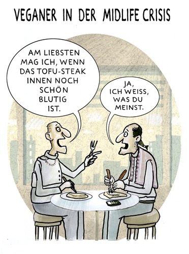 Cartoon: VEGETARISCHER BURN-OUT (medium) by markus-grolik tagged midlife,crisis,krise,mittagspause,menu,essen,tofu,steak,fast,food,veganer,vegetarisch,vegetarier,fleisch,rohkost