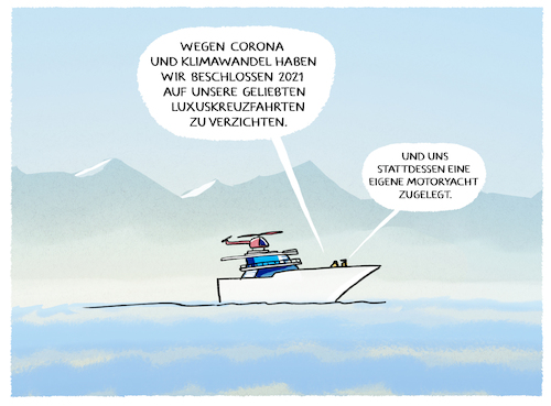 Cartoon: Verzicht üben... (medium) by markus-grolik tagged motoyacht,kauf,kaufen,status,statussymbole,prestige,prestigeobjekt,prestigeobjekte,konsum,konsumgut,konsumgueter,extravaganz,extravacance,luxus,reich,reichtum,wohlhabend,wohlstand,verschwendung,luxusartikel,luxusgueter,privileg,privilegien,lebensstil,luxusreise,kreuzfahrten,yacht,verzicht,urlaub,pandemie,corona,dekadent,dekadenz,verschwenderisch,motoyacht,kauf,kaufen,status,statussymbole,prestige,prestigeobjekt,prestigeobjekte,konsum,konsumgut,konsumgueter,extravaganz,extravacance,luxus,reich,reichtum,wohlhabend,wohlstand,verschwendung,luxusartikel,luxusgueter,privileg,privilegien,lebensstil,luxusreise,kreuzfahrten,yacht,verzicht,urlaub,pandemie,corona,dekadent,dekadenz,verschwenderisch